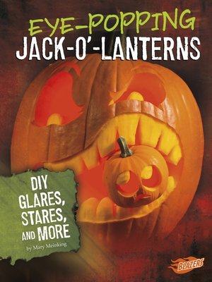 cover image of Eye-Popping Jack-o'-Lanterns